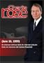 Charlie Rose with Les Gelb; Jim Clark; Isadore Rosenfeld (June 16, 1999)