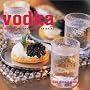 Vodka: Discovering, Exploring, Enjoying