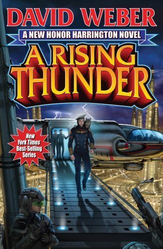 A Rising Thunder (Honor Harrington) by Weber, David (2013) Mass Market Paperback