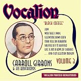 Volume 3 Carroll Gibbons - Black Coffee