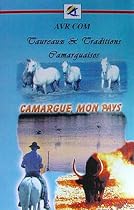 Taureaux et traditions camargue [VHS]