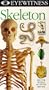 Eyewitness - Skeleton [VHS]