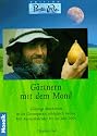G&auml;rtnern mit dem Mond