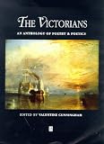 The Victorians: An Anthology of Poetry and Poetics (Blackwell Anthologies)