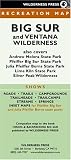 Big Sur Recreation Map: Ventana Wilderness