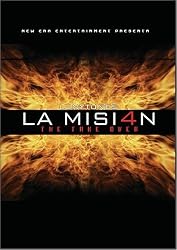 La Mision, Vol. 4: The Take Over