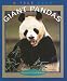 Giant Pandas (True Books: Animals (Sagebrush))