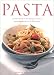Book Pasta: A Cook's Guide to the Delicious World of Pasta and Noodles, with 500 Recipes