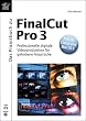 Das Praxisbuch zu FinalCut Pro 3, m. CD-ROM
