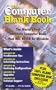 The Computers Blank Book: The World's First and Only Computer Book That Will Never Be Obsolete