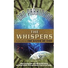 Whispers (The Gates of Time , No 1) by Dan Parkinson