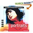 Portraits: The Digital Photographers Handbook (Digital Photographers Handbk 2)