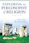 Exploring the Philosophy of Religion (7th Edition)