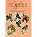 Old-Time Horses Stickers: 25 Pressure-Sensitive Designs (Pocket-Size Sticker Collections)