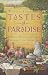 Tastes of Paradise: A Social History of Spices, Stimulants, and Intoxicants