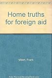 Home truths for foreign aid