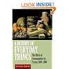 A History of Everyday Things: The Birth of Consumption in France, 1600-1800