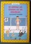 El Ultimo en Tirarse es un Miedoso (Spanish Edition)