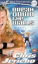 WWF - Chris Jericho - Break Down The Walls [VHS]