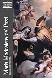 Maria Maddalena De Pazzi: Selected Revelations (Classics of Western Spirituality Series)