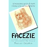 FACEZIE, ovvero LE BARZELLETTE DI LEONARDO DA VINCIdi Leonardo Da Vinci
