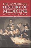The Cambridge History of Medicine The Cambridge History of Medicine