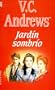 Jardin Sombrio = Garden of Shadows (Jet de Plaza & Janes) (Spanish Edition)