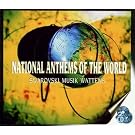 National Anthems of the World