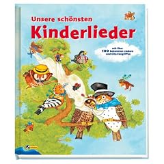 Unsere sch�nsten Kinderlieder. Mit �ber 100 bekannten Liedern und Gitarrengriffen