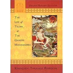 The Life of Tilopa and the Ganges Mahamudra