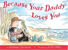 Because Your Daddy Loves You