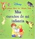 Mas cuentos de mi infancia: Mi primer libro de Winnie Pooh
