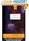 Companion to Historiography (Routledge Companion Encycloped)