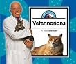Veterinarians (Neighborhood Helpers)