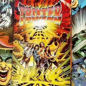 TRIXTER - Trixter - On and On - Zortam Music