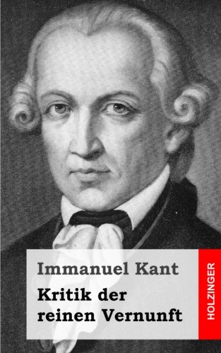 kritik der reinen vernunft german edition