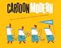 Cartoon Modern: Style And Design in Fifties Animation
