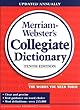 Merriam-Webster's Collegiate Dictionary, 11th Edition