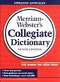 Merriam-Webster's Collegiate Dictionary (Merriam Webster's Collegiate Dictionary)