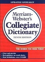 Merriam-Webster's Collegiate Dictionary (Merriam Webster's Collegiate Dictionary)