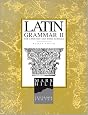 Latin Grammar II: Student