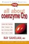 FAQs All about Coenzyme Q10 (Freqently Asked Questions)