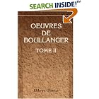 Click here to buy Oeuvres de Boullanger: Tome 2 by  Andrei Volgin.