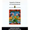 Toward a Science of Consciousness: The First Tucson Discussions and Debates (Complex Adaptive Systems)