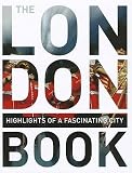 Robert Kahn,Tim Adams'sCity Secrets London: The Essential Insider's Guide [Hardcover]2011