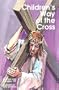 Childrens Way of Cross (More for Kids)