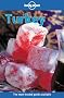 Turkey (Lonely Planet Travel Guides)