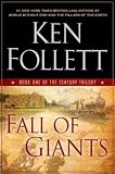 {FALL OF GIANTS} BY Follett, Ken(Author)Fall of Giants(Hardcover) ON 28 Sep 2010)