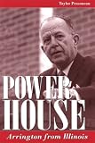 Power House: Ar from Illinois