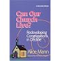 Can Our Church Live?